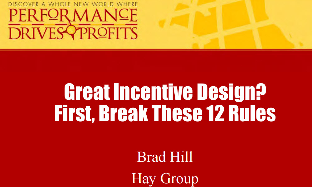 Great Compensation Design? First, Break These 12 Rules.